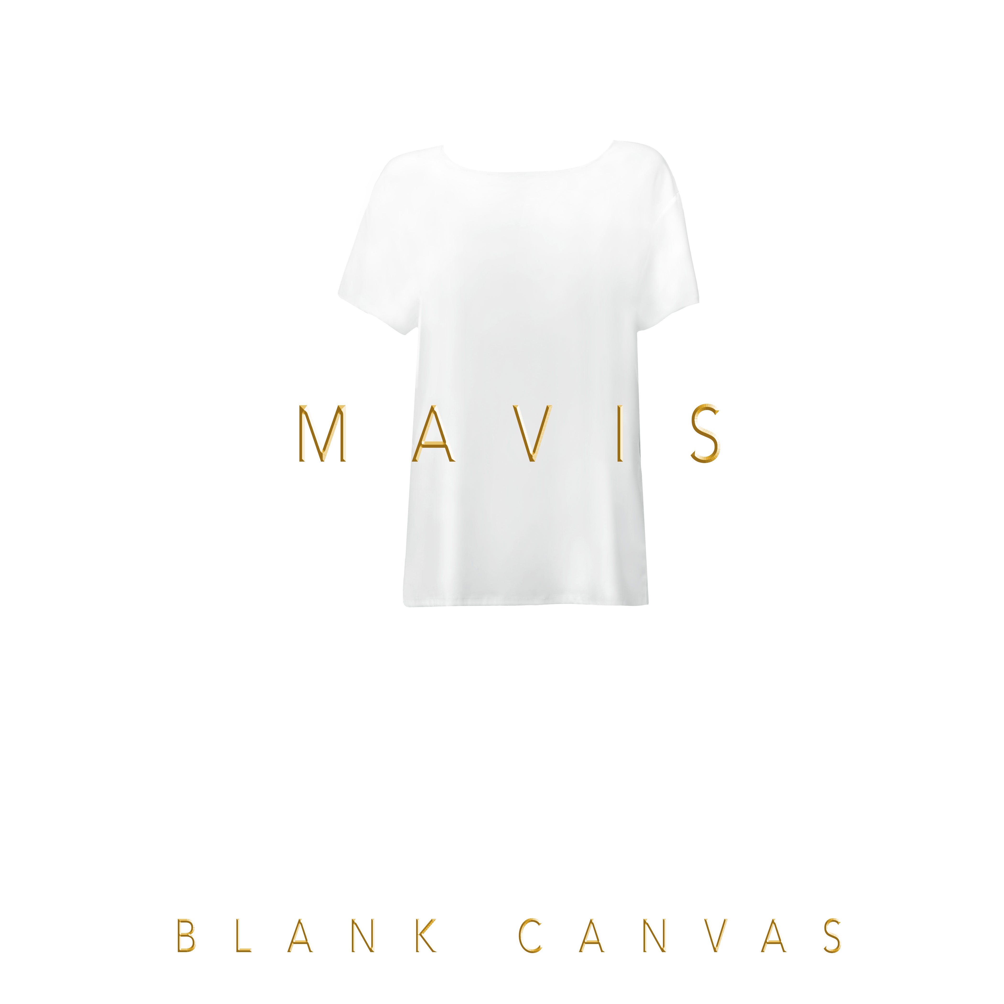 The Mavis - Blank Canvas - Vibe #1